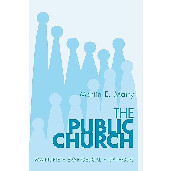 The Public Church, Martin E. Marty