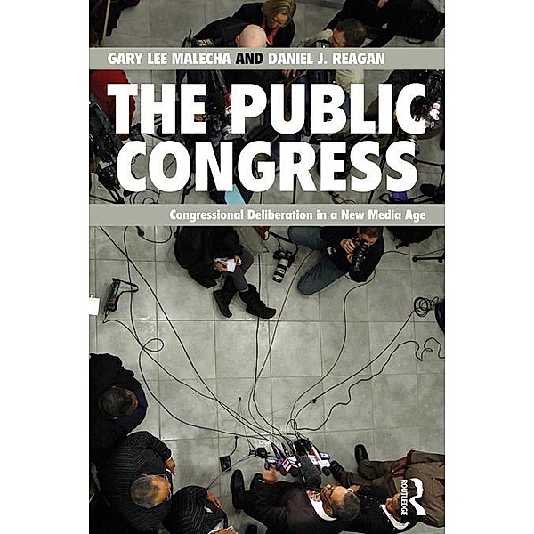 The Public Congress, Gary Lee Malecha, Daniel J. Reagan