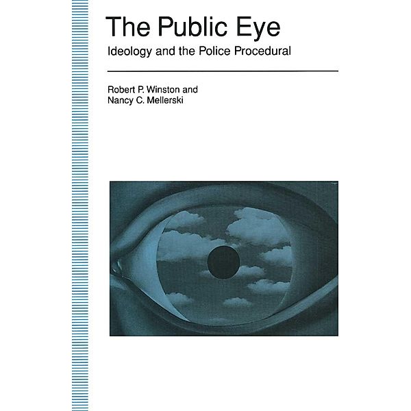 The Public Eye, Robert P Winston, Nancy C Mellerski, Robert James