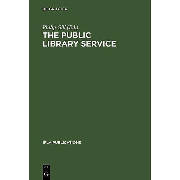 The Public Library Service / IFLA Publications Bd.97