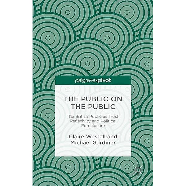 The Public on the Public, C. Westall, Michael Gardiner