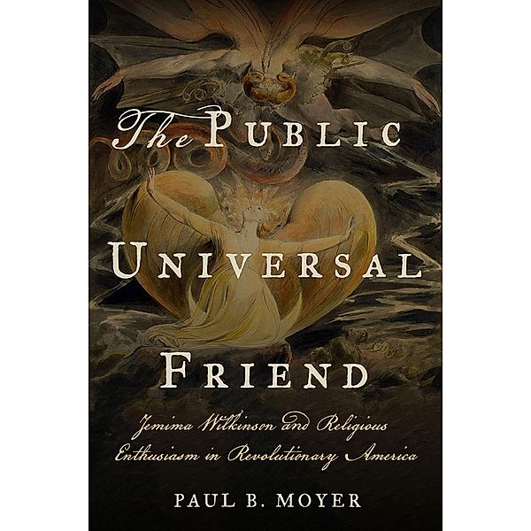 The Public Universal Friend, Paul B. Moyer