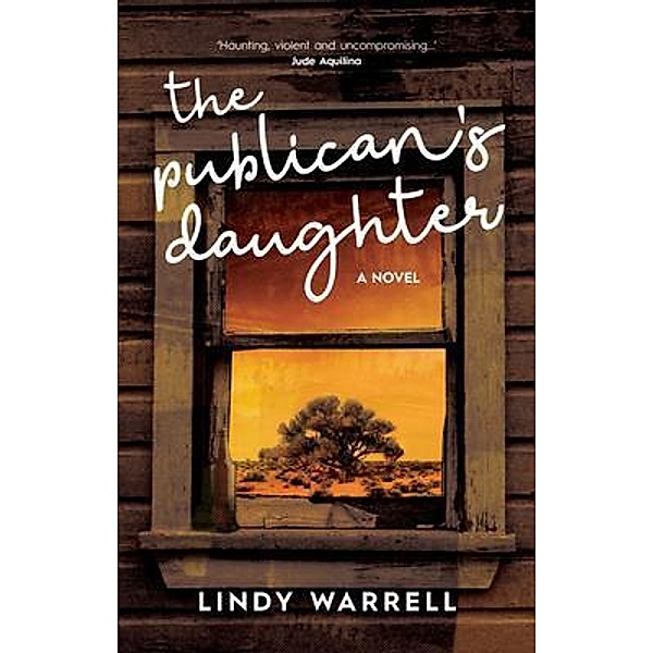 The Publican's Daughter, Lindy Warrell
