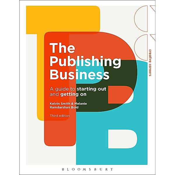 The Publishing Business, Kelvin Smith, Melanie Ramdarshan Bold