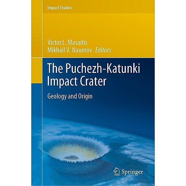 The Puchezh-Katunki Impact Crater / Impact Studies