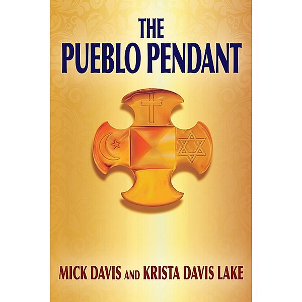 The Pueblo Pendant, Mick Davis, Krista Davis Lake