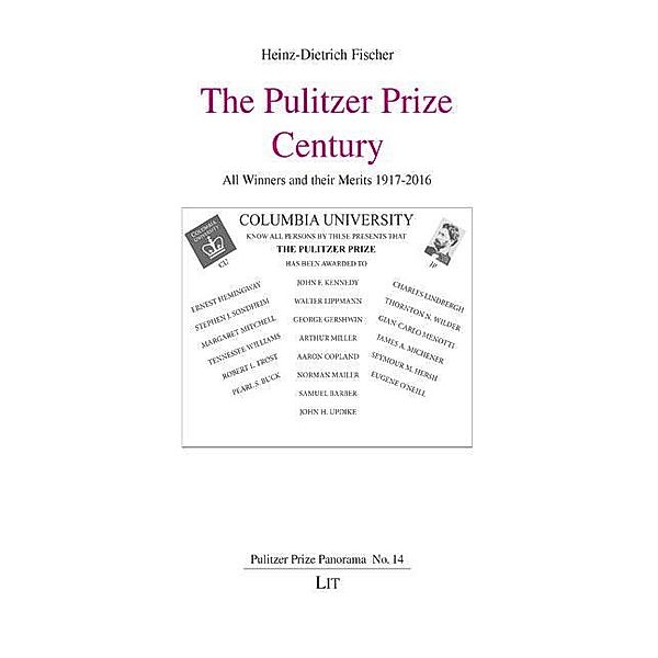 The Pulitzer Prize Century, Heinz-Dietrich Fischer