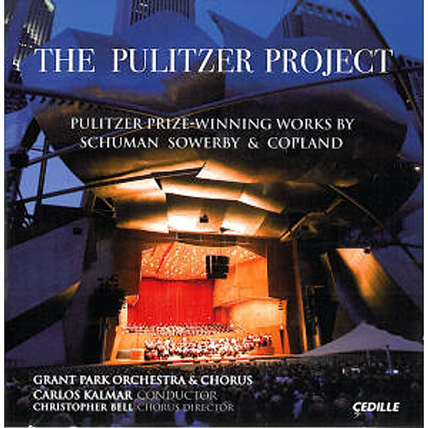 The Pulitzer Project, Kalmar, Bell, Grant Park Orchestra