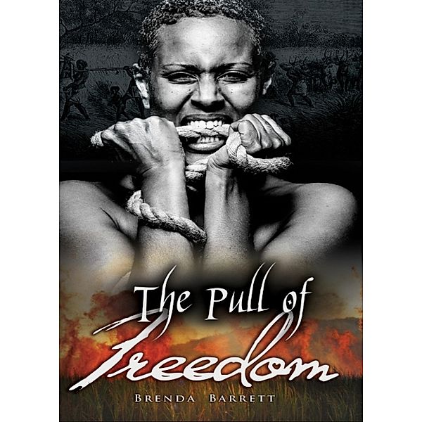 The Pull Of Freedom, Brenda Barrett