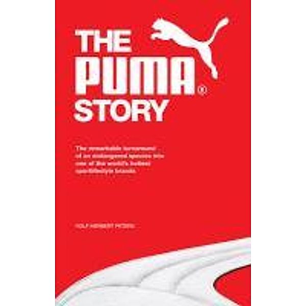 The PUMA Story, Rolf-Herbert Peters