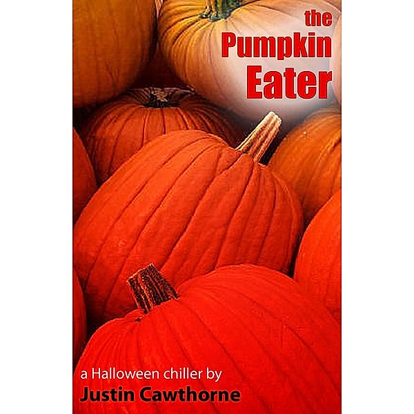 The Pumpkin Eater, Justin Cawthorne