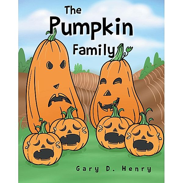 The Pumpkin Family, Gary D. Henry