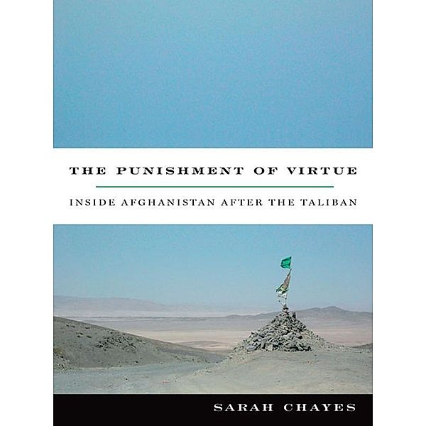 The Punishment of Virtue, Sarah Chayes