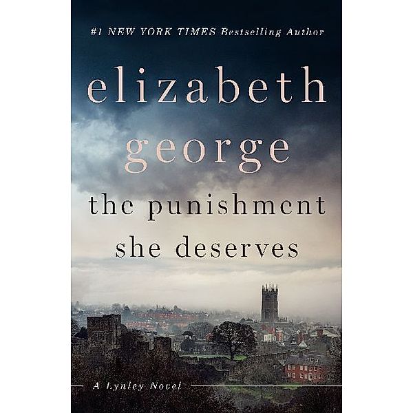 The Punishment She Deserves, Elizabeth George