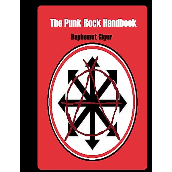 The Punk Rock Handbook, Baphomet Giger