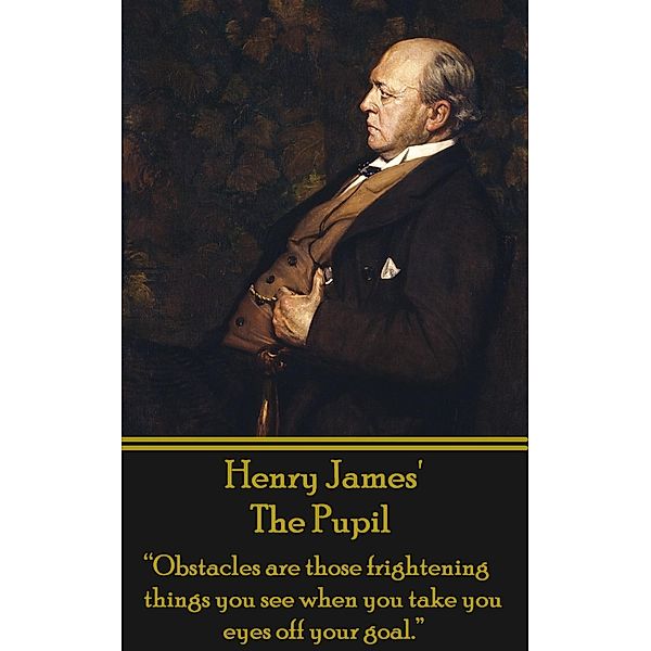 The Pupil, Henry James