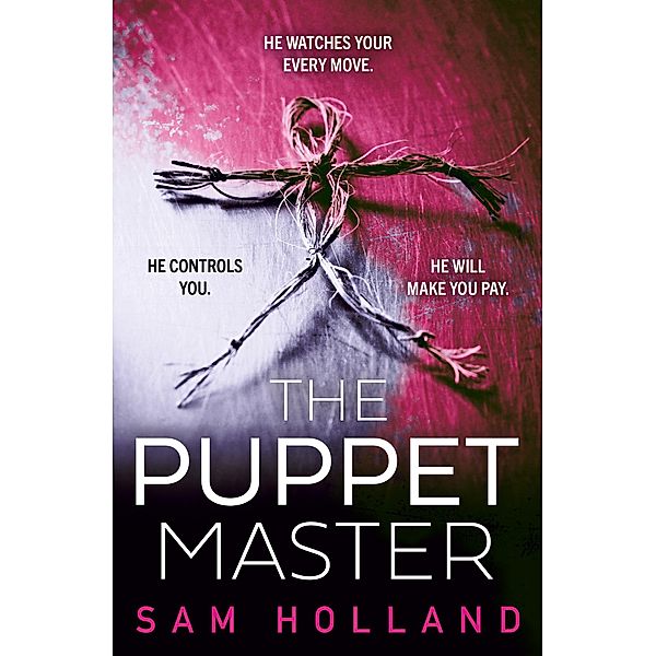 The Puppet Master, Sam Holland