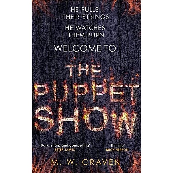 The Puppet Show, M. W. Craven