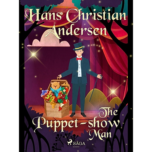The Puppet-show Man / Hans Christian Andersen's Stories, H. C. Andersen