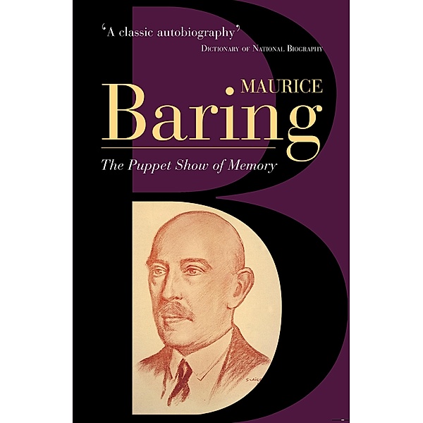 The Puppet Show Of Memory, Maurice Baring