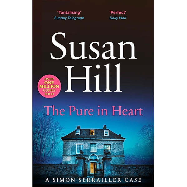 The Pure in Heart / Simon Serrailler Bd.2, Susan Hill