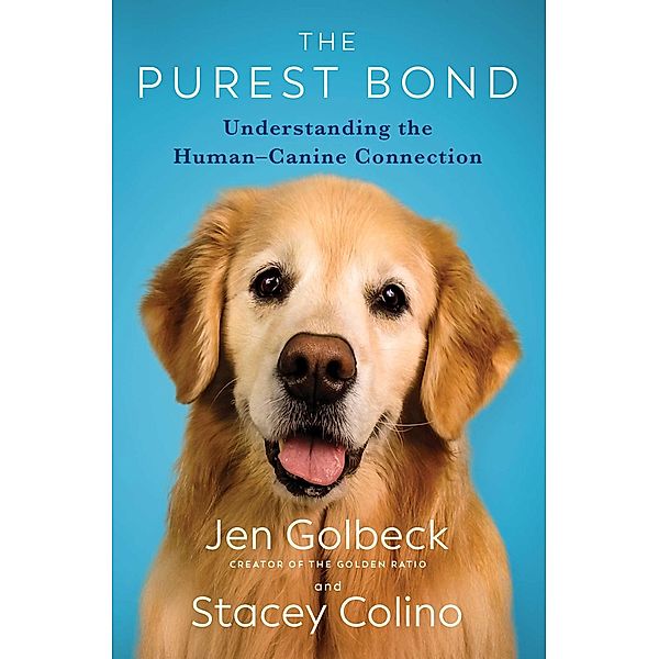 The Purest Bond, Jen Golbeck, Stacey Colino