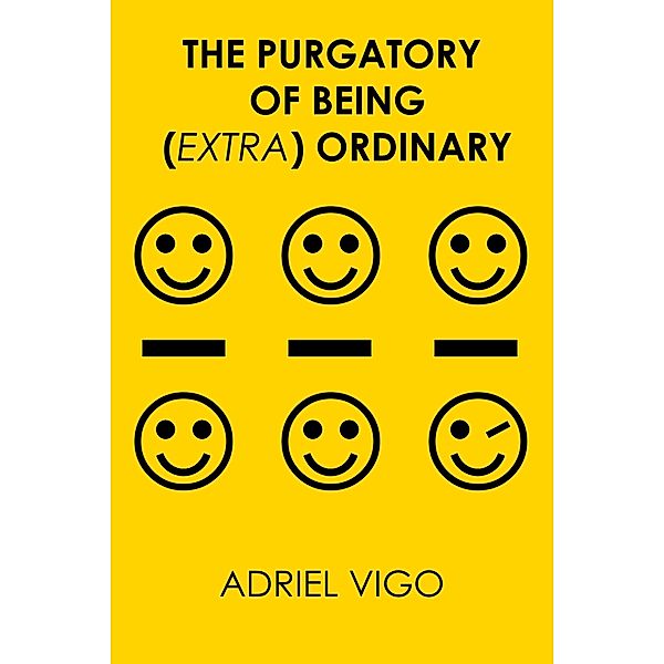 The Purgatory of Being Extra Ordinary, Adriel Vigo