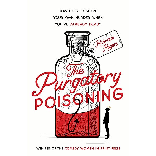 The Purgatory Poisoning, Rebecca Rogers