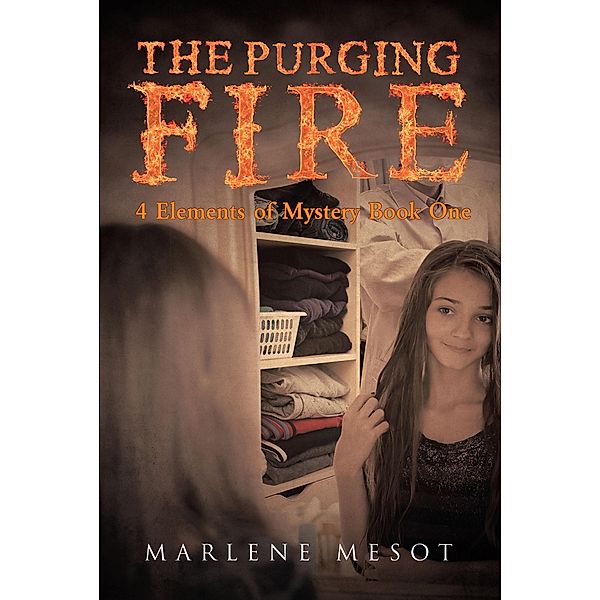 The Purging Fire, Marlene Mesot
