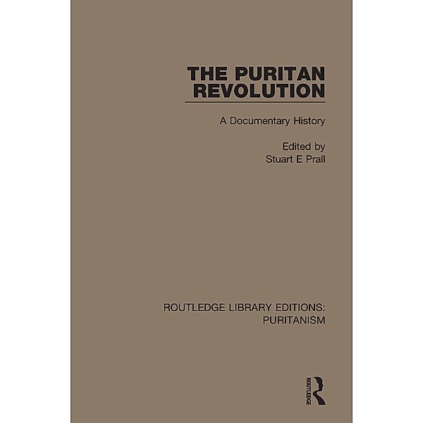The Puritan Revolution, Stuart E. Prall