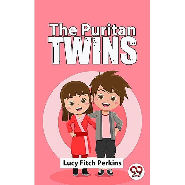 The Puritan Twins, Lucy Fitch Perkins