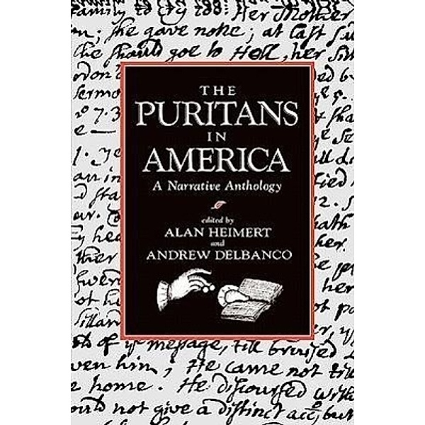 The Puritans in America, A. Heimert