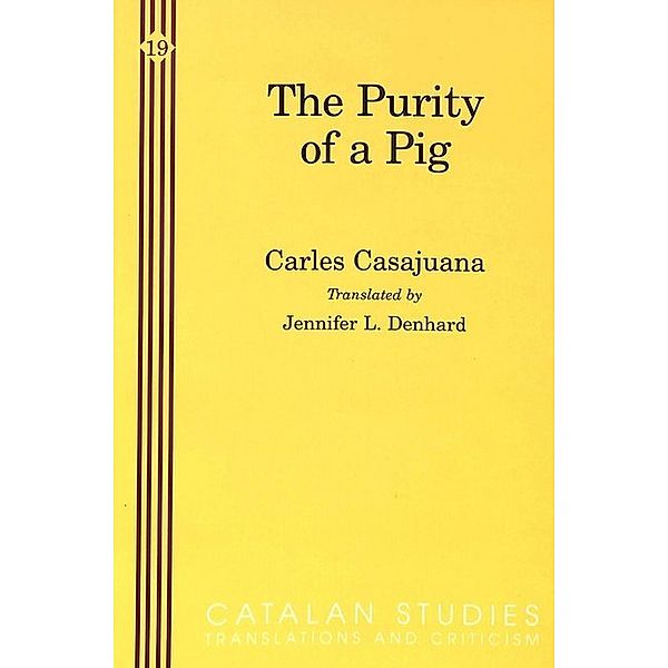 The Purity of a Pig, Jennifer Denhard