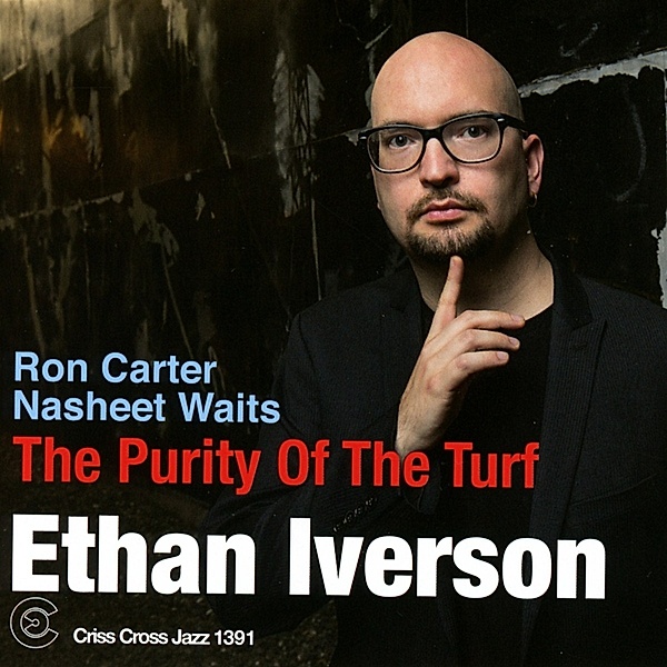 The Purity Of The Turf, Ethan Iverson