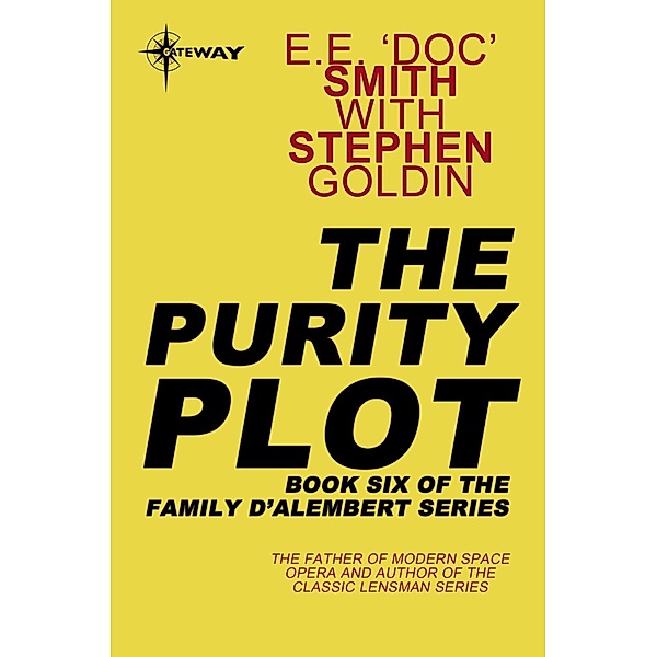 The Purity Plot, E. E. 'Doc' Smith, Stephen Goldin