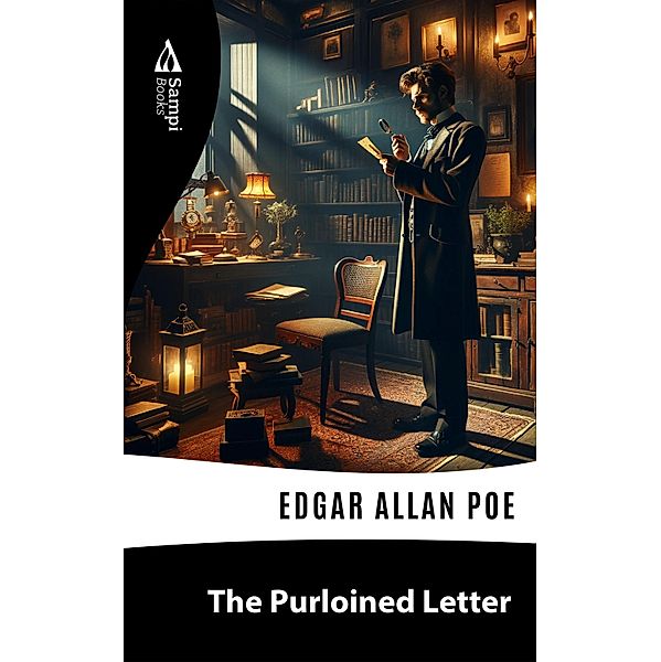 The Purloined Letter, Edgar Allan Poe