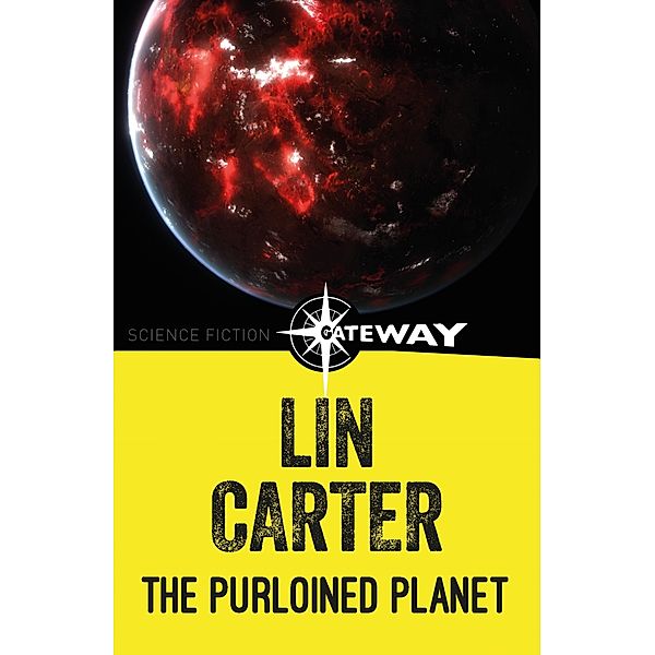 The Purloined Planet, Lin Carter