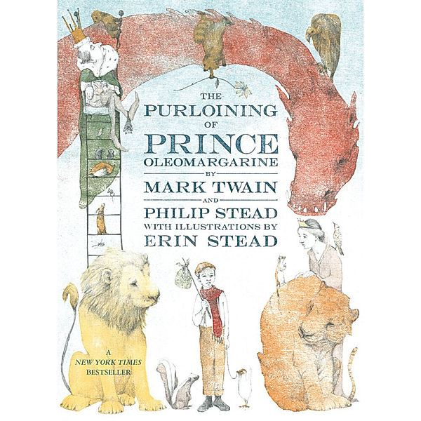 The Purloining of Prince Oleomargarine, Mark Twain, Philip C. Stead