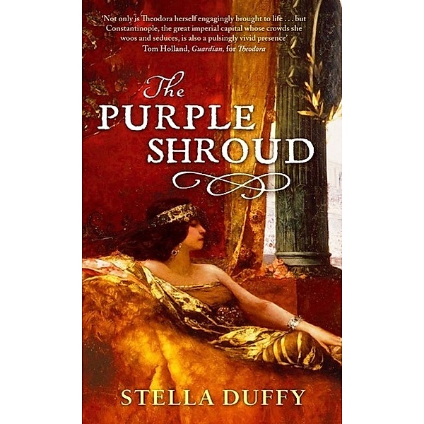 The Purple Shroud, Stella Duffy