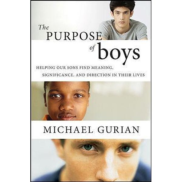 The Purpose of Boys, Michael Gurian