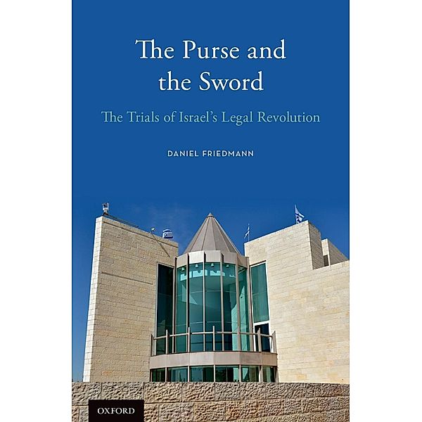 The Purse and the Sword, Daniel Friedmann