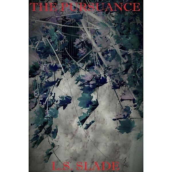 The Pursuance, L.S. Slade