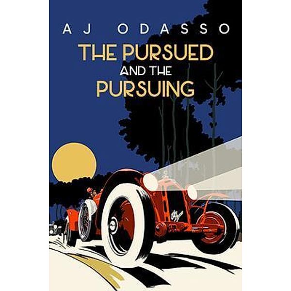The Pursued and the Pursing / DartFrog Blue, Aj Odasso
