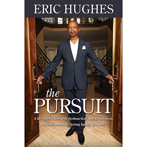 The Pursuit, Eric Hughes