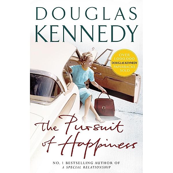 The Pursuit of Happiness, Douglas Kennedy