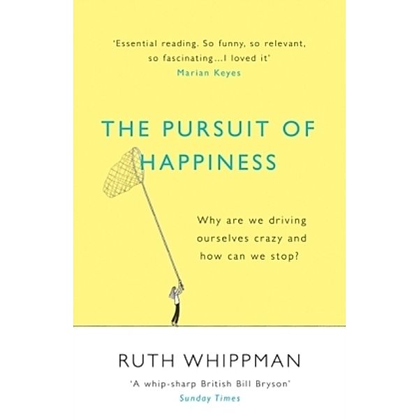 The Pursuit of Happiness, Ruth Whippman