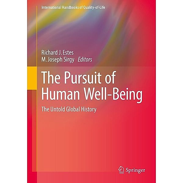 The Pursuit of Human Well-Being / International Handbooks of Quality-of-Life