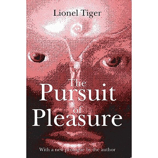 The Pursuit of Pleasure, Lionel Tiger