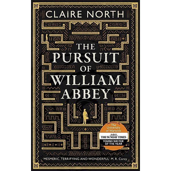 The Pursuit of William Abbey, Claire North