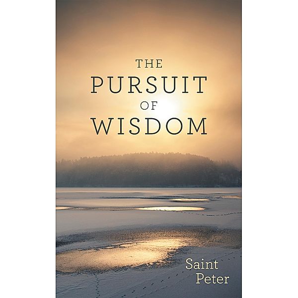 The Pursuit of Wisdom, Saint Peter